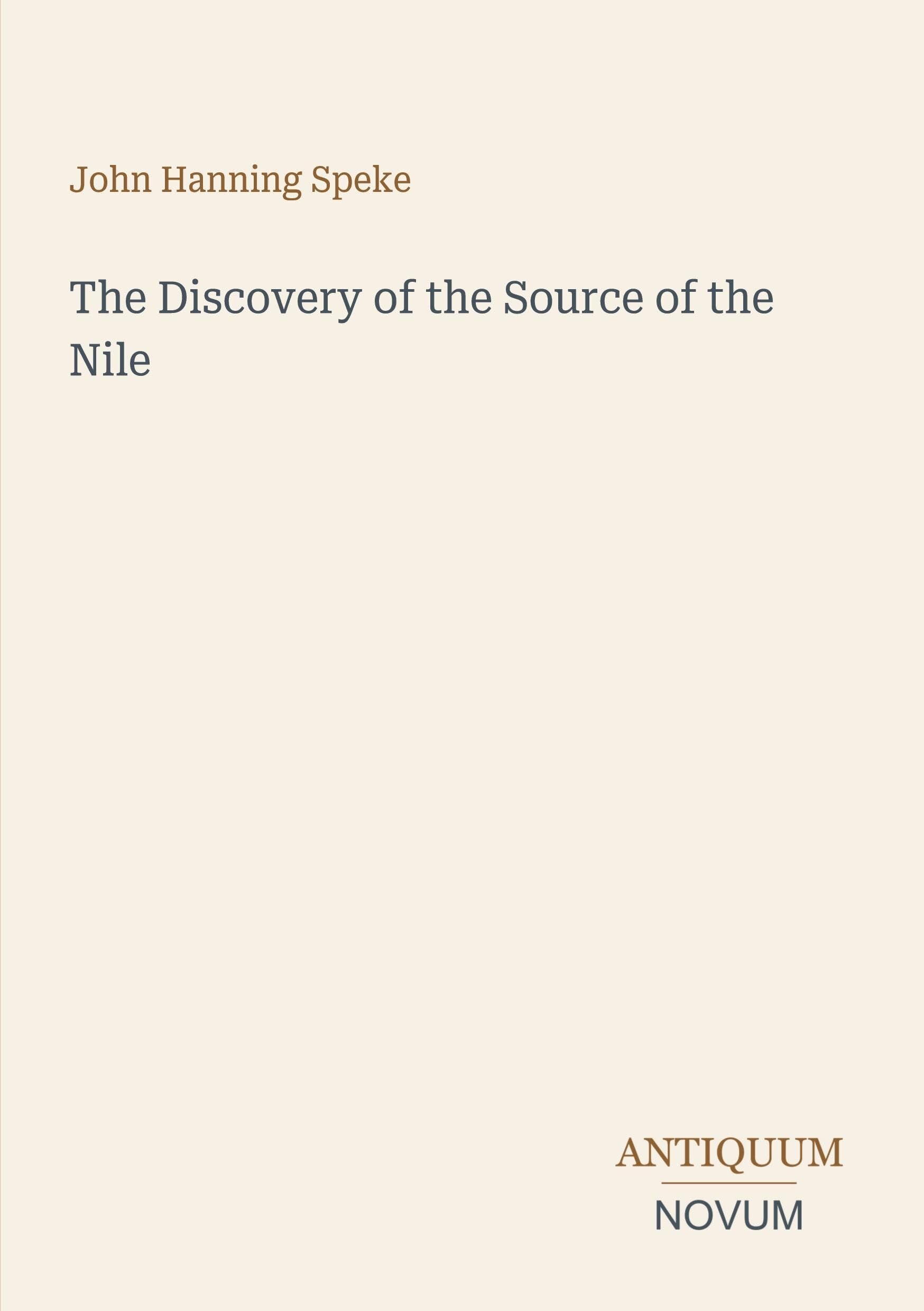 The Discovery of the Source of the Nile