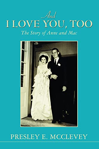 And I love you, too: The Story of Anne and Mac