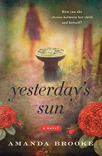 Yesterday's Sun: A Novel