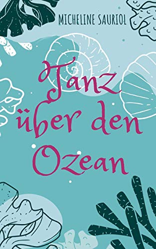 Tanz über den Ozean