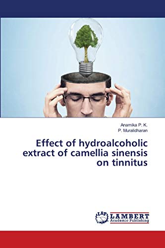 Effect of hydroalcoholic extract of camellia sinensis on tinnitus