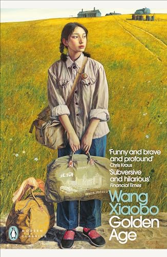 Wang Xiaobo Golden Age (Penguin Modern Classics)