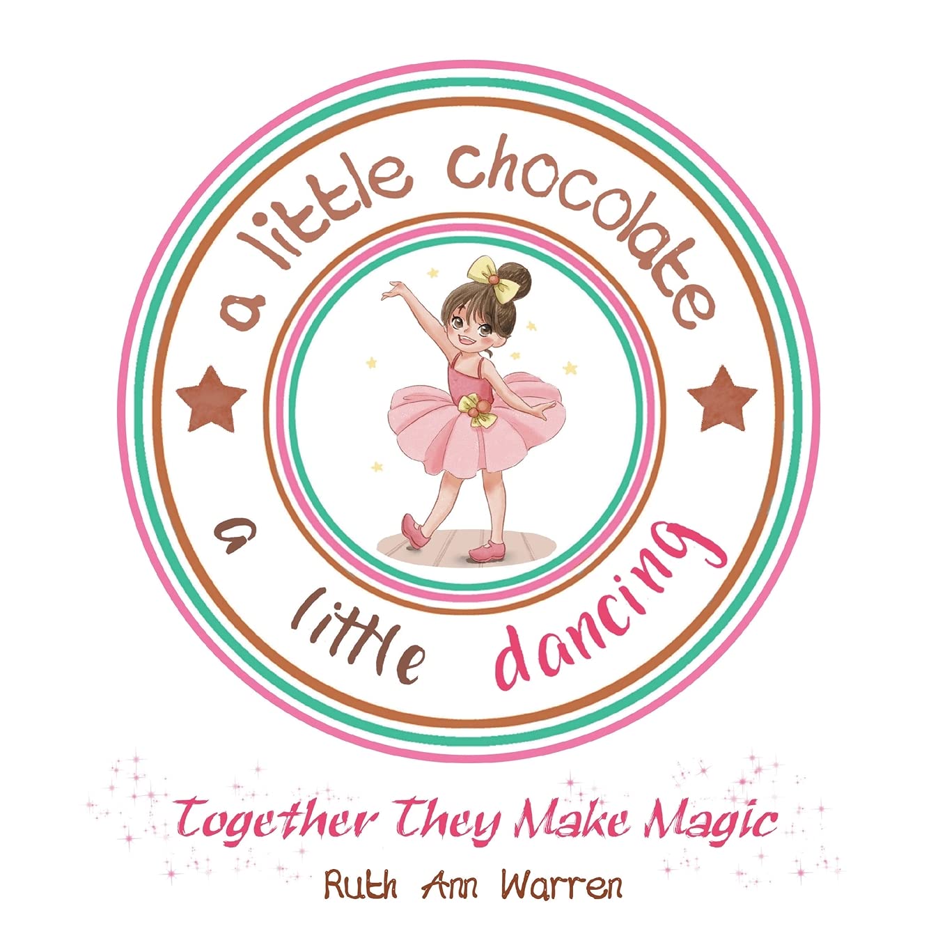 A Little Chocolate a Little Dancing: Together They Make Magic