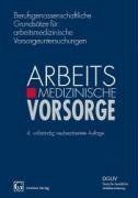 Berufsgenossenschaftliche Grundsätze für arbeitsmedizinische Vorsorgeuntersuchungen