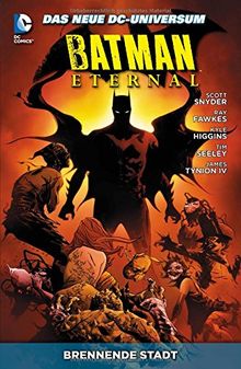 Batman Eternal: Bd. 5: Brennende Stadt