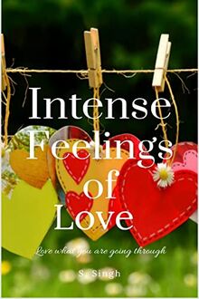 Intense Feelings of Love