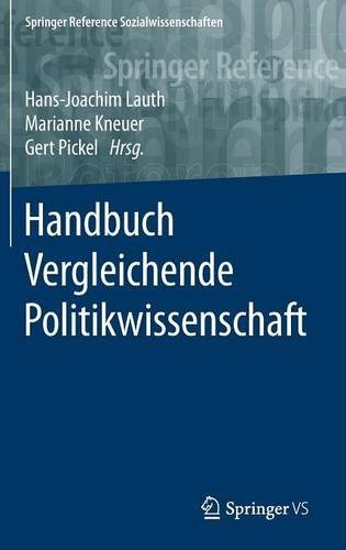Handbuch Vergleichende Politikwissenschaft (Springer Reference Sozialwissenschaften)
