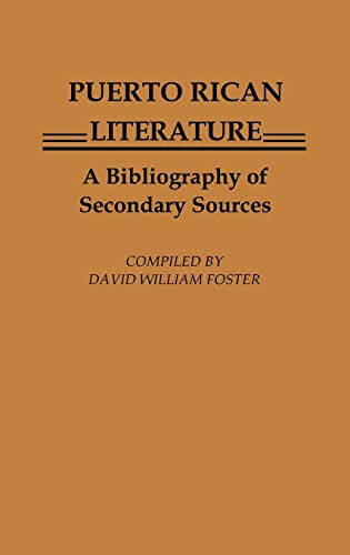 Puerto Rican Literature: A Bibliography of Secondary Sources