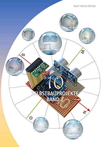 Karl-Heinz Omet 10 Selbstbauprojekte Band 2