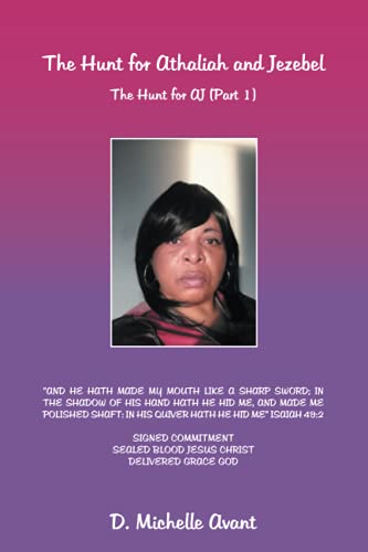 The Hunt for Athaliah and Jezebel: The Hunt for AJ (Part 1)