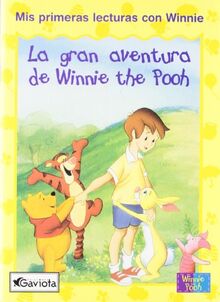 La gran aventura de Winnie the Pooh (Mis primeras lecturas con Winnie)