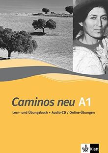 Caminos neu A1: Lern-und Übungsbuch mit Audio-CD/Online-Übungen