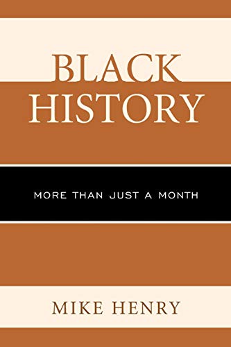 Black History: More than Just a Month