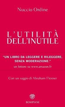 L'utilità dell'inutile. Manifesto