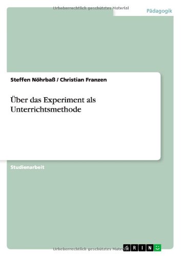 Über das Experiment als Unterrichtsmethode