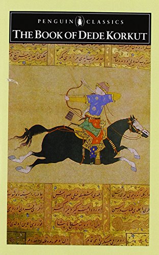 The Book of Dede Korkut (Penguin Classics)