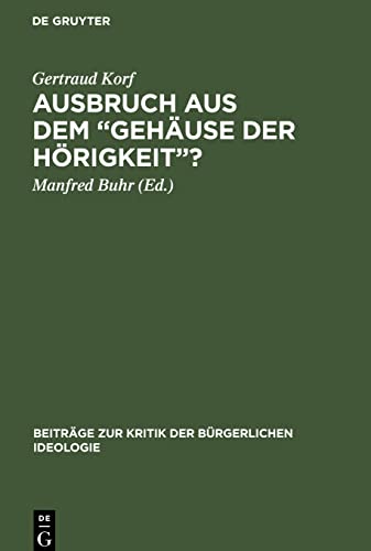 Ausbruch aus dem Gehäuse der Hörigkeit?: Kritik der Kulturtheorien Max Webers und Herbert Marcuses