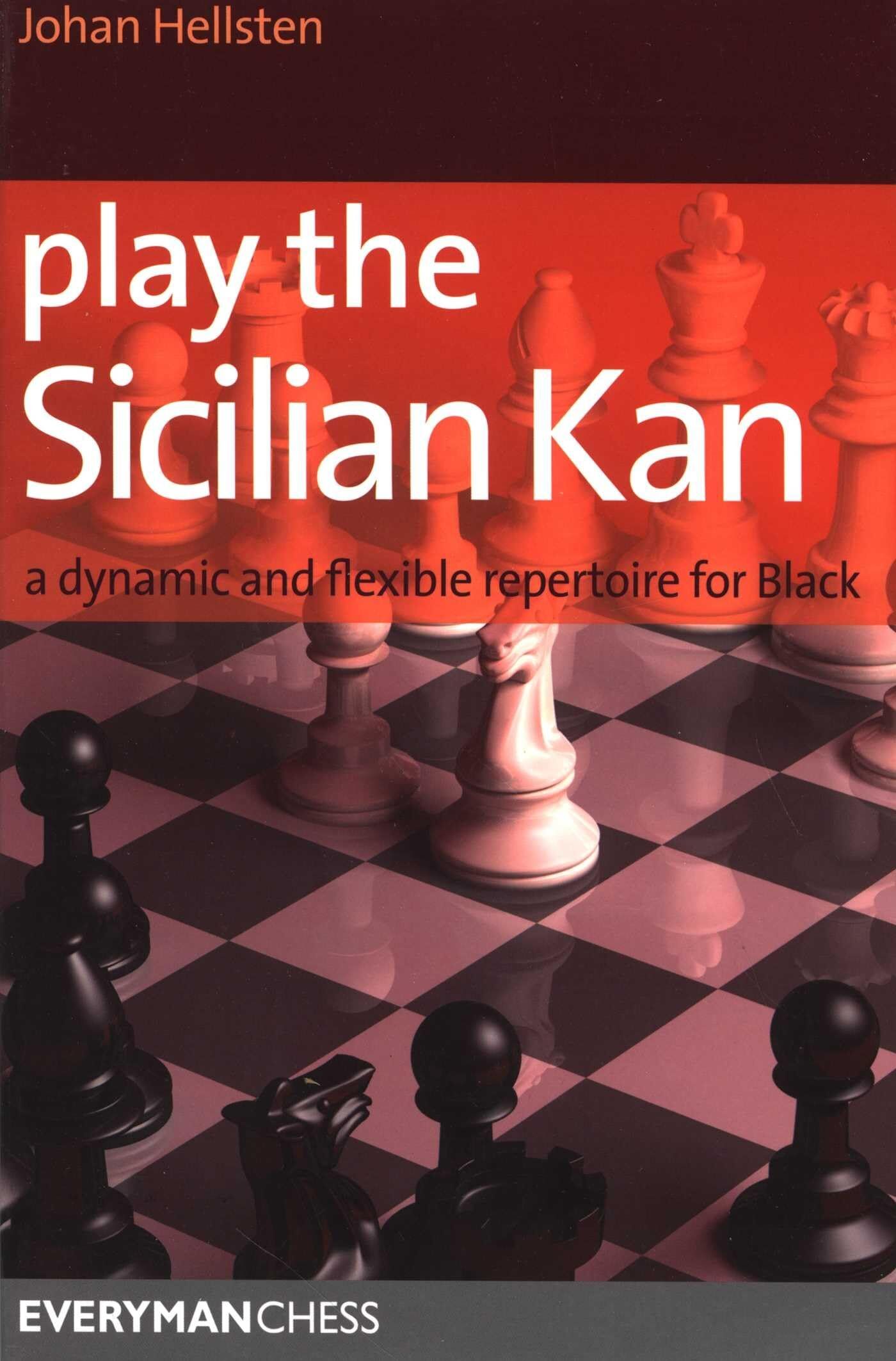 Johan Hellsten Play The Sicilian Kan