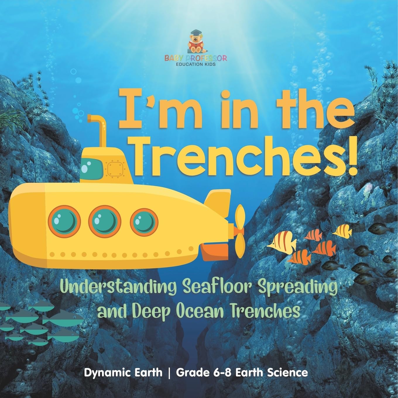 I'm in the Trenches! Understanding Seafloor Spreading and Deep Ocean Trenches Dynamic Earth Grade 6-8 Earth Science