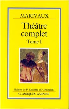 Théâtre complet. Vol. 1