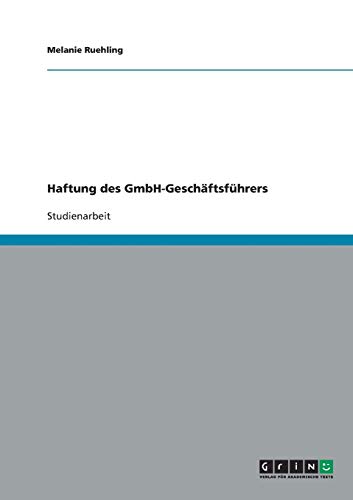 Haftung des GmbH-Geschäftsführers