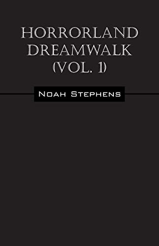 Horrorland Dreamwalk (Vol. 1)