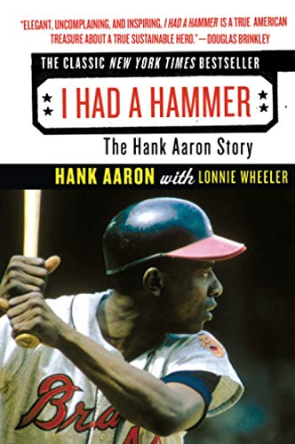 I Had a Hammer: The Hank Aaron Story
