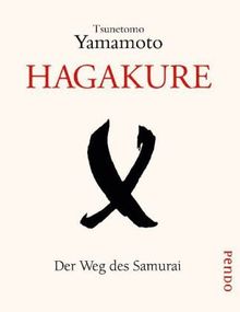 Hagakure: Der Weg des Samurai