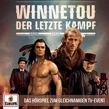 Winnetou - Der letzte Kampf (Das Hörspiel zum TV-Event)