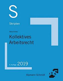 Skript Kollektives Arbeitsrecht