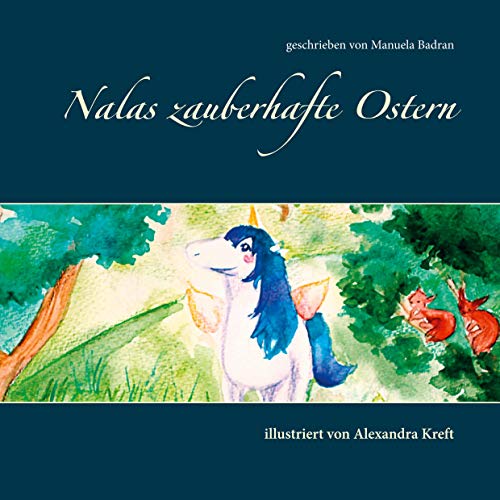 Nalas zauberhafte Ostern: Nalas Abenteuer