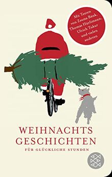 Weihnachtsgeschichten für glückliche Stunden (Fischer Taschenbibliothek, Band 52326)