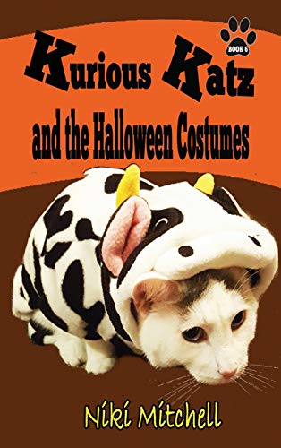 Kurious Katz and the Halloween Costumes: LARGE PRINT (A Kitty Adventure for Kid and Cat Lovers, Band 6)