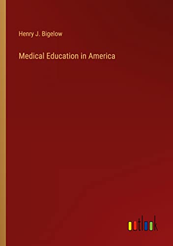 Medical Education in America