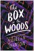 The Box in the Woods (Truly Devious, Band 4)
