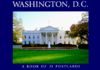 Washington, D.C.: A Book of 21 Postcards