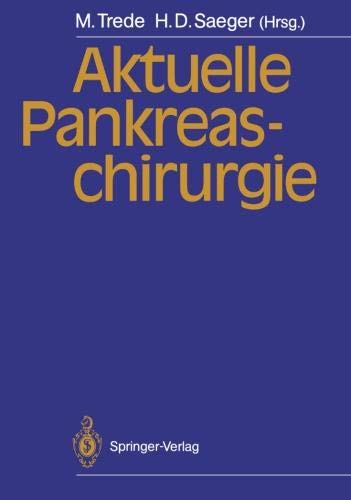 Aktuelle Pankreaschirurgie (German Edition)