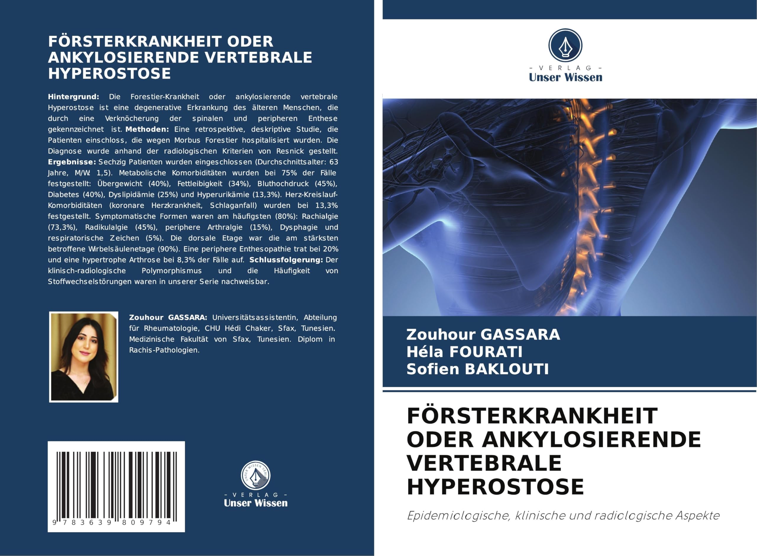 FÖRSTERKRANKHEIT ODER ANKYLOSIERENDE VERTEBRALE HYPEROSTOSE: Epidemiologische, klinische und radiologische Aspekte