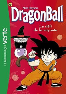 Dragon ball. Vol. 13. Le défi de la voyante
