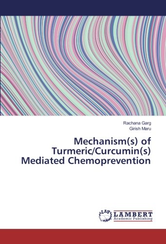 Mechanism(s) of Turmeric/Curcumin(s) Mediated Chemoprevention
