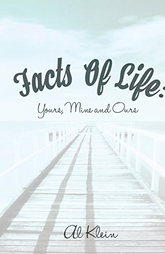 Facts of Life: : Yours, Mine and Ours