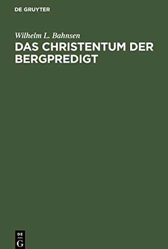 Das Christentum der Bergpredigt