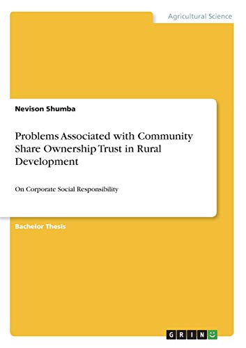 Problems Associated with Community Share Ownership Trust in Rural Development: On Corporate Social Responsibility
