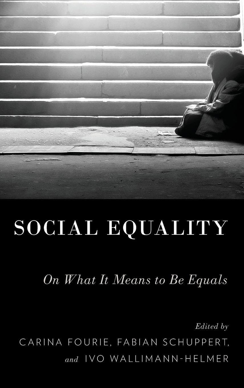 Social Equality: On What It Means to Be Equals