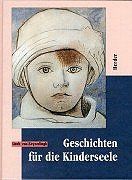 Geschichten für die Kinderseele