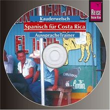 Spanisch für Costa Rica - Wort für Wort: Spanisch für Costa Rica. Kauderwelsch-CD