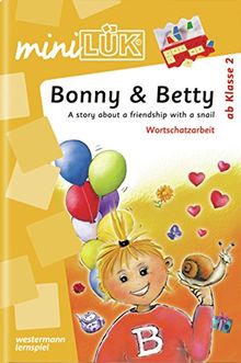 miniLÜK: Bonny & Betty: A story about a friendship with a snail