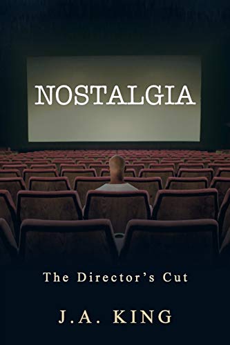 Nostalgia: The Director's Cut