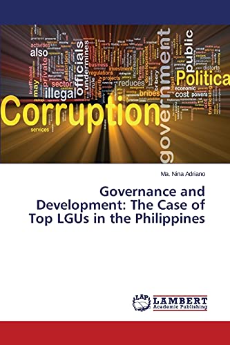 Governance and Development: The Case of Top LGUs in the Philippines