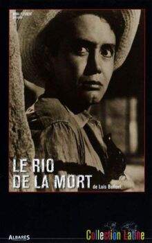 Le rio de la mort [FR Import]